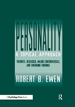 portada Personality: A Topical Approach: Theories, Research, Major Controversies, and Emerging Findings (en Inglés)