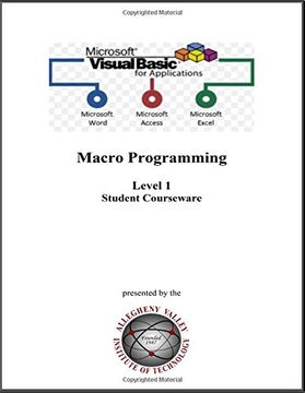 VBA Macro Programming Student Courseware Visual Basic for Applications Level 1 