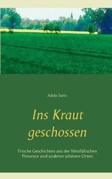 portada Ins Kraut geschossen