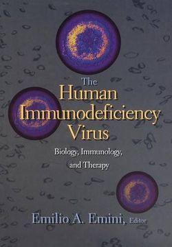 portada The Human Immunodeficiency Virus: Biology, Immunology, and Therapy (in English)