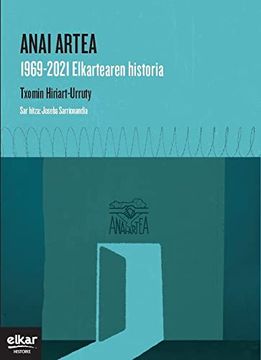 portada Anai Artea. 1969-2021 Elkartearen Historia (Histoire Handia) (en Euskera)