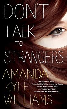 portada Don't Talk to Strangers: A Novel (Keye Street) (en Inglés)