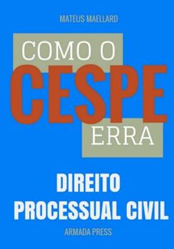portada Como o Cespe erra: Direito Processual Civil (en Portugués)