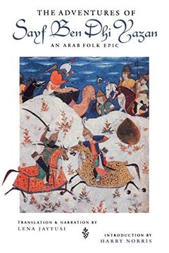 portada The Adventures of Sayf ben dhi Yazan: An Arab Folk Epic (Prota Book) (en Inglés)
