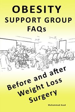 portada OBESITY SUPPORT GROUP FAQs: Before and After Weight Loss Surgery