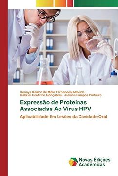 portada Expressão de Proteínas Associadas ao Vírus Hpv: Aplicabilidade em Lesões da Cavidade Oral