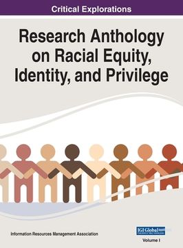 portada Research Anthology on Racial Equity, Identity, and Privilege, VOL 1 (en Inglés)