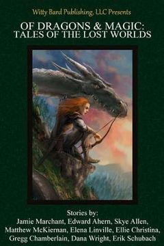 portada Of Dragons & Magic: Tales of the Lost Worlds (en Inglés)