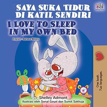 portada I Love to Sleep in my own bed (Malay English Bilingual Book) (Malay English Bilingual Collection) (en Malayo)