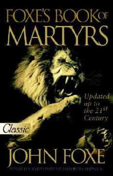 portada foxe ` s book of martyrs (en Inglés)