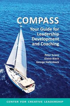 portada Compass: Your Guide For Leadership Development And Coaching (en Inglés)