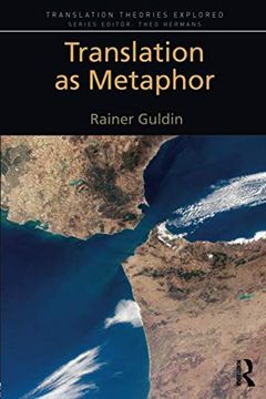 portada Translation as Metaphor (Translation Theories Explored) (in English)