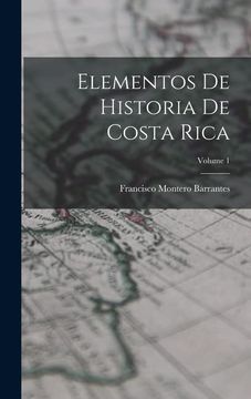 portada Elementos de Historia de Costa Rica; Volume 1