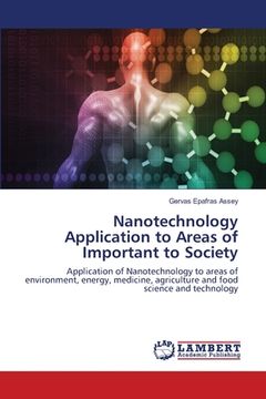 portada Nanotechnology Application to Areas of Important to Society (en Inglés)