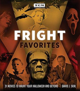 portada Fright Favorites: 31 Movies to Haunt Your Halloween and Beyond (Turner Classic Movies) (in English)