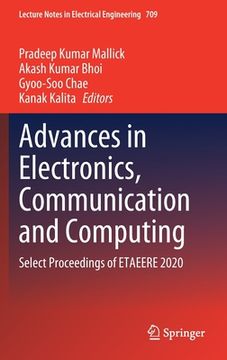 portada Advances in Electronics, Communication and Computing: Select Proceedings of Etaeere 2020 (en Inglés)