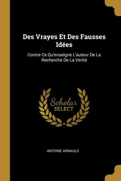 portada Des Vrayes et des Fausses Ides (in French)