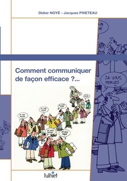 portada Comment communiquer de façon effficace ? (in French)