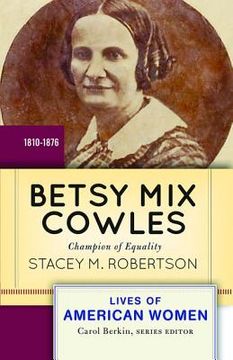 portada betsy mix cowles: bold reformer (in English)