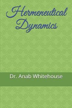 portada Hermeneutical Dynamics (en Inglés)