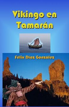 portada Vikingo En Tamaran: Un Vikingo En La Gran Canaria Antigua