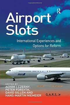 portada Airport Slots: International Experiences and Options for Reform: 0 (in English)