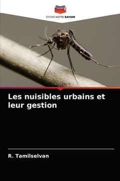 portada Les nuisibles urbains et leur gestion (en Francés)