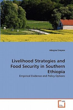 portada livelihood strategies and food security in southern ethiopia