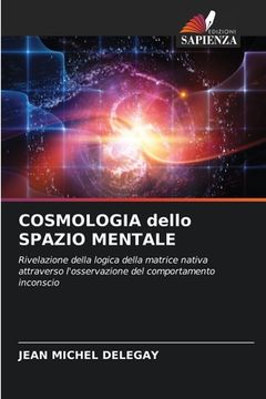 portada COSMOLOGIA dello SPAZIO MENTALE (in Italian)