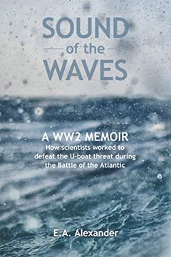 portada Sound of the Waves: A ww2 Memoir (en Inglés)