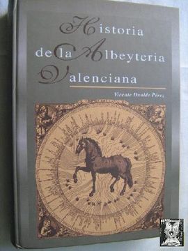 portada Historia de la Albeyteria Valenciana