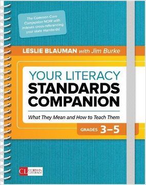 portada Your Literacy Standards Companion, Grades 3-5: What They Mean and How to Teach Them (Corwin Literacy)
