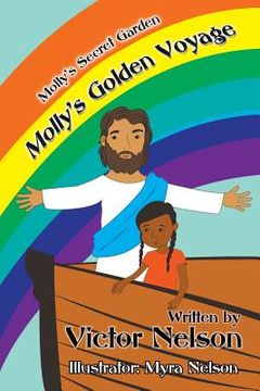 portada Molly's Secret Garden: Molly's Golden Voyage (en Inglés)
