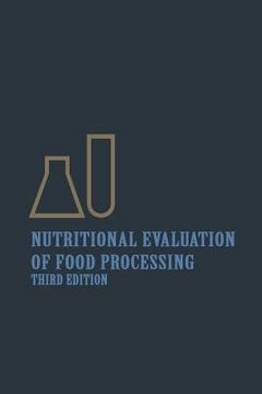 portada Nutritional Evaluation of Food Processing (en Inglés)