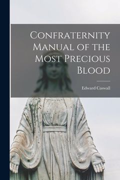 portada Confraternity Manual of the Most Precious Blood (en Inglés)