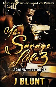 portada The Savage Life 3: Against all Odds (en Inglés)