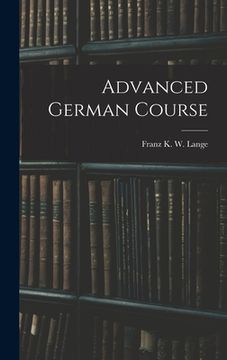 portada Advanced German Course (en Inglés)