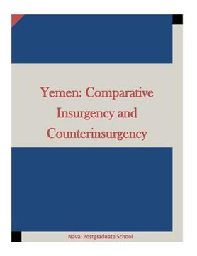 portada Yemen: Comparative Insurgency and Counterinsurgency (en Inglés)