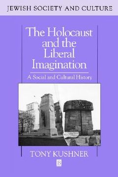 portada the holocaust and the liberal imagination (en Inglés)