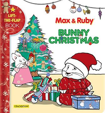 portada Max & Ruby: Bunny Christmas: Lift-The-Flap Book (en Inglés)