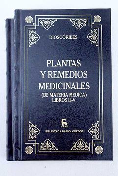 Pedació Dioscórides Anazarbeo, Acerca de la Materia Medicinal y de los Venenos