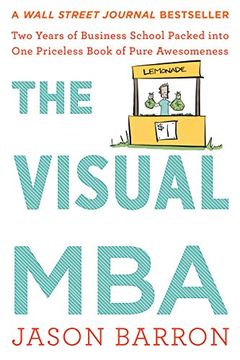 portada The Visual Mba: Two Years of Business School Packed Into one Priceless Book of Pure Awesomeness (in English)