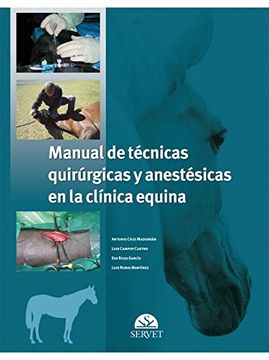 portada Manual de Técnicas Quirúrgicas y Anestésicas en la Clínica Equina