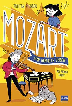 portada Mozart? Sein Geniales Leben: Aus Meiner Sicht (Mozart für Kinder ab 9 Jahren) (en Alemán)