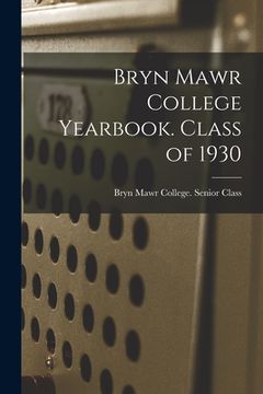 portada Bryn Mawr College Yearbook. Class of 1930 (en Inglés)