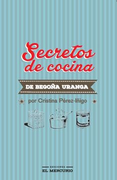 portada Secretos de Cocina de Begoña Uranga (in Spanish)