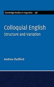 portada Colloquial English: Structure and Variation (Cambridge Studies in Linguistics) (in English)