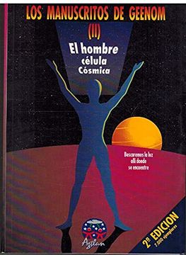 portada Los Manuscritos de Geenom ii: El Hombre Celula Cosmica (2ª Ed. )