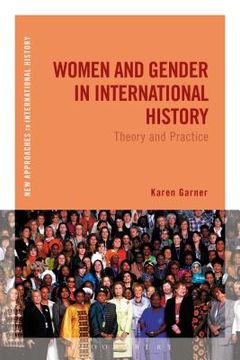 portada Women and Gender in International History: Theory and Practice (en Inglés)