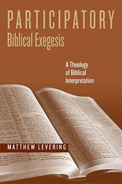 portada Participatory Biblical Exegesis: A Theology of Biblical Interpretation (Reading the Scriptures) (en Inglés)